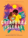 Criaturas isleñas (Island Creatures)